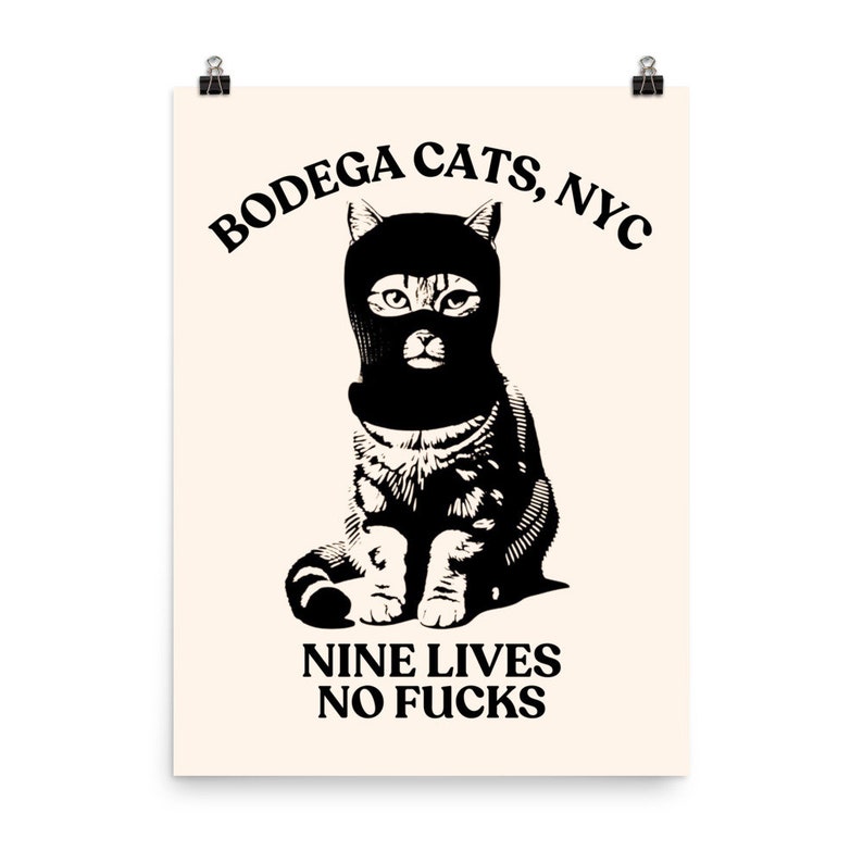 Nine Lives No F*cks, Cat Wall Art, Office Art, NYC Gift, New York City Souvenir, Bodega Cats, NYC Art, Funny Poster, Gift for Cat Lovers