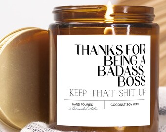 Boss candle, boss gift, Thanks for being a badass boss, boss candles, funny boss gift,Candle Amber Jar 9oz