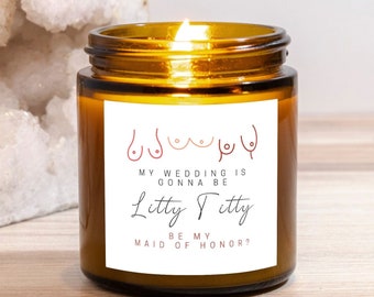 Funny Maid of Honor Proposal Candle: Amber Jar, Hand-Poured