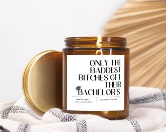 College Grad Gift, College grad gift, bad b*tch bachelors candle, BA gift, BS gift, Bachelors gift Candle Amber Jar 9oz