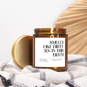 30th Birthday Candle, Dirty thirties candle, 30th birthday gift, HBD 30, Amber Jar 9oz