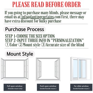 May include: Diagram showing three different window styles for blinds: pull open, push open, and slide. The text reads "PLEASE READ BEFORE ORDER" and "Purchase Process".  The steps for purchasing are: 1. Choose the size option, 2. Input three info in "Personalization": Color, Mount style, Accurate size of the blind.