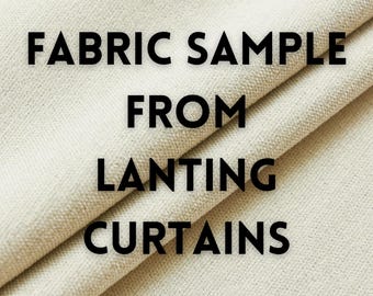 SAMPLE Swatches LINK: ALL samples of fabrics in Lanting Curtains are available