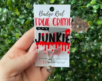 True Crime badge reel, True crime junkie, Personalized badge, badge reel for her, nurse badge reel, gifts for nurse