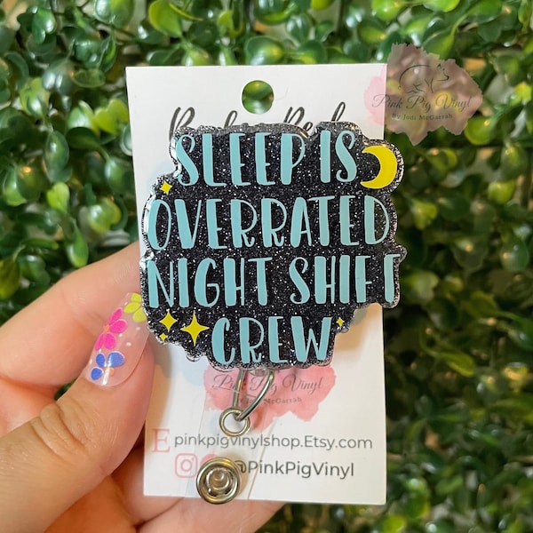 Night shift badge, night shift crew, everyday badge reel, Nurse badge reel, paediatric badge reel, Medical badge reel, gifts for nurse,