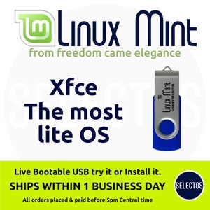 May include: A blue and silver USB drive with the text "Linux Mint" and "USB by Selectos" printed on it. The drive is on a white background with the text "Linux Mint from freedom came elegance" and "Xfce The most lite OS" printed below it.