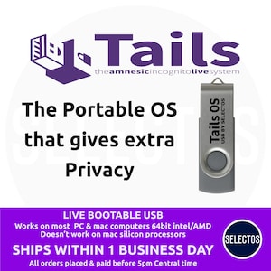 May include: A silver USB drive with the text "Tails OS USB by Selectos" printed on it. The drive is shown against a purple background with the text "Tails the amnesicincognitolivesystem The Portable OS that gives extra Privacy LIVE BOOTABLE USB Works on most PC & mac computers 64bit intel/AMD Doesn't work on mac silicon processors SHIPS WITHIN 1 BUSINESS DAY All orders placed & paid before 5pm Central time SELECTOS".