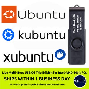 May include: A black USB drive labeled "Multi-Boot USB OS Trio Edition by SELECTOS" next to the words "Ubuntu", "kubuntu", and "xubuntu". The image also includes the text "Live Multi-Boot USB OS Trio Edition for Intel-AMD 64bit PCs".