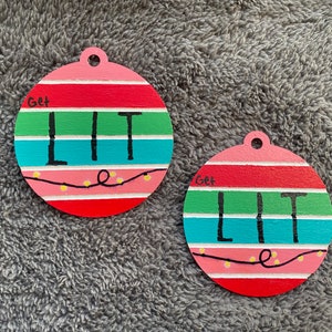 Get Lit Ornament