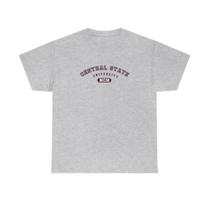 CENTRAL STATE Mom Tee Shirt Tshirt CSU University Crewneck Marauders Wilberforce