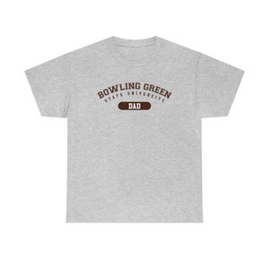 BOWLING GREEN Dad Tee T-Shirt BGSU Falcons University College Fans Alumni