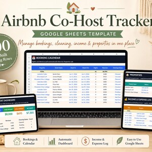 May include: An Airbnb Co-Host Tracker Google Sheets template displayed on a laptop and two tablets. The screens show a booking calendar, a co-host dashboard with financial data, and a property income and expense log with 500 pre-built booking rows.