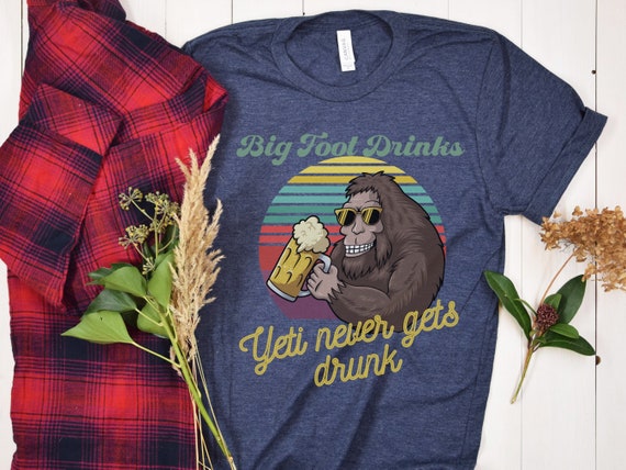 Beer Lover Big Foot Shirt, Yeti Shirt, Hiking Clothes, Mens Funny Tee, Drinking Tee, I Believe Bigfoot Shirt, Yeti Shirt