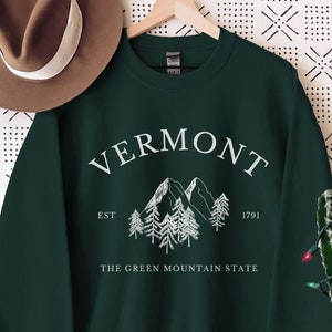 Vermont Sweatshirt, Vermont Crewneck, Vermont Gift, Vermont Pullover, Vermont Souvenir, Chalot de voyage, The Green Mountain State image 1