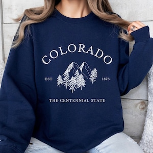 Colorado Pullover Sweatshirt, Colorado Crewneck, Colorado Souvenir Gift, Travel Sweater, The Centennial State