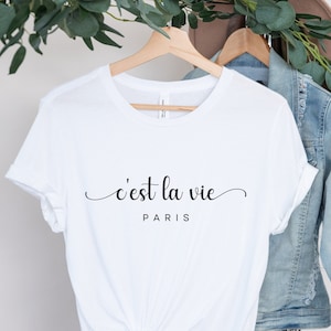 Ciest La Vie French Saying Sweatshirt, Paris France Shirt, Europe Trip Gift, Vacation Shirt, Travel Souvenir