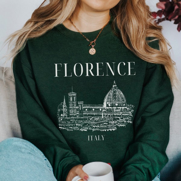 Florence Sweatshirt, Italy Pullover, Vintage Hoodie, Florence Jumper, Europe Crewneck, Vacation Shirt Gift, Travel Sweater, Souvenir