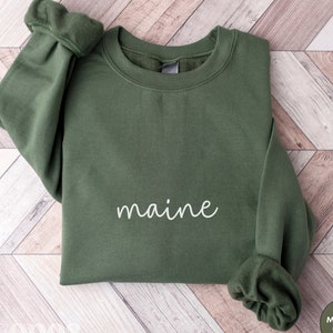 Maine Sweatshirt, Maine Hoodie, Maine Gift, Maine Pullover, Maine Souvenir, Travel Sweater, The Pine Tree State