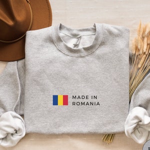 Made in Romania Sweatshirt, Romania Hoodie, Romania Shirt, Romania Gift, Romania Flag Pullover, Romania Souvenir, Unisex Clothing