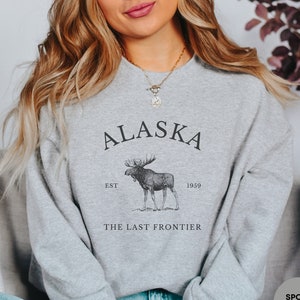 Alaska Sweatshirt, Alaska Crewneck, Alaska Gift, Alaska Pullover, Alaska Souvenir, Travel Sweater, The Last Frontier