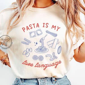 Retro Pasta Shirt, Funny Food Tshirt, Pasta Lover Shirt, Gift for Foodie, Italian Food Shirt, Food Humor, Pasta Gifts, Love Languages