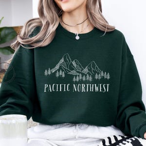 Pacific Northwest Sweatshirt, Camping Sweater, Nature Lover Sweatshirt, PNW Road Trip, Oregon Gift, Washington Souvenir