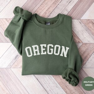 Oregon Sweatshirt, Oregon Shirt, Oregon Crewneck Sweater, US State, Oregon Gift, Soft Unisex Sweatshirt