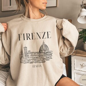 Florence Sweatshirt, Firenze Italia Shirt, Italy Sweater, Italian Travel Souvenir, Italy Gifts image 3