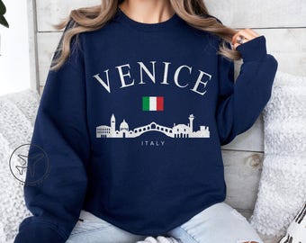 Venice Italy Sweatshirt, Italy Souvenir Gifts