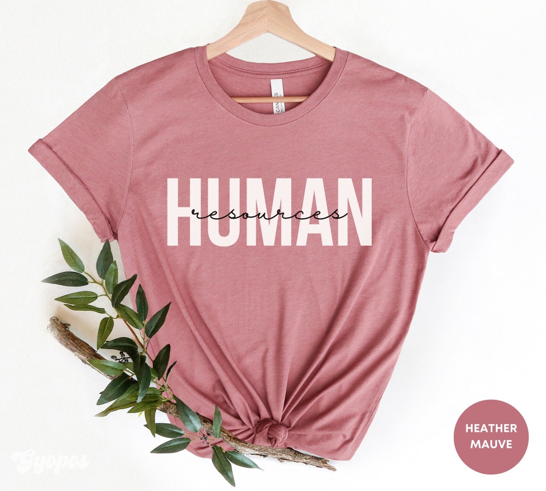 HR Shirt, Human Resources Shirt, HR Gift, Human Resources Gift, HR ...