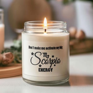Funny Scorpio Candle | “Big Scorpio Energy” Personalized Zodiac Gift, Birthday Gifts, Zodiac Sign Candles, Astrology