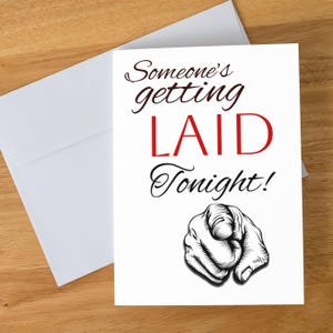 Lustige romantische Karte für Sie oder Ihn, Jemand wird heute Abend gelegt, sexy freche Jahrestagskarte, kokette Liebesnotiz zum Valentinstag