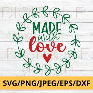 Weihnachten SVG, made with love SVG, handgemachtes Weihnachtslabel, Made with Love SVG, Geschenk digitale Dateien, Plotterdatei, Cricut, Silhouette