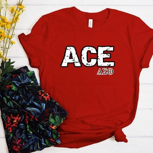 Delta Sigma Theta ACE T-Shirt - Graduation Gift