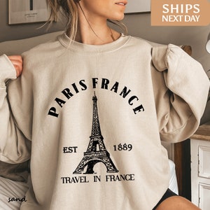 Paris France Sweatshirt | Eiffel Tower Sweatshirt | France Souvenir | Paris Sweatshirt Hoodie | Travel Sweatshirt | Eiffel Tower Souvenir