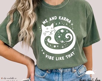 Karma Is A Cat T-Shirt | Celestial Cat Mama Shirt