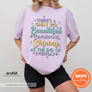 There&#39;s A Great Big Beautiful Tomorrow Shirt | Comfort Colors Shirt | Carousel Of Progress Shirt | Family Trip Shirt | Magic Kingdom Shirt