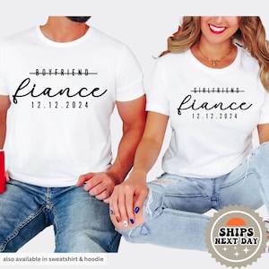 Custom Fiance Shirt | Engagement Announcement Shirt | Girlfriend Fiance Gift | Boyfriend to Fiance | Fiancee Shirt | Engaged Shirt