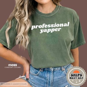 Professional Yapper Shirt | Yap Shirt | Gen Z Shirt | Sarcastic Shirt | Certified Yapper | Yapper Gifts | Yapper Baby Tee | Meme Shirt