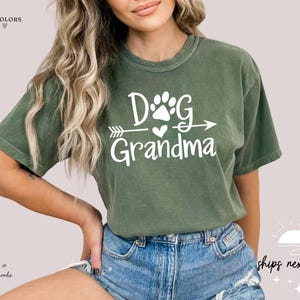 Dog Grandma Shirt | Grandma Shirt | Grandma Dog Shir | Dog Lover Shirt | Dog Grandma Gift | Gift for Dog Grandma |