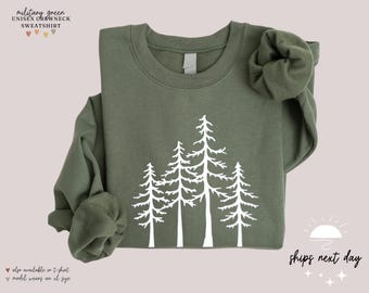 Pine Tree Sweatshirt: Nature Lover Crewneck
