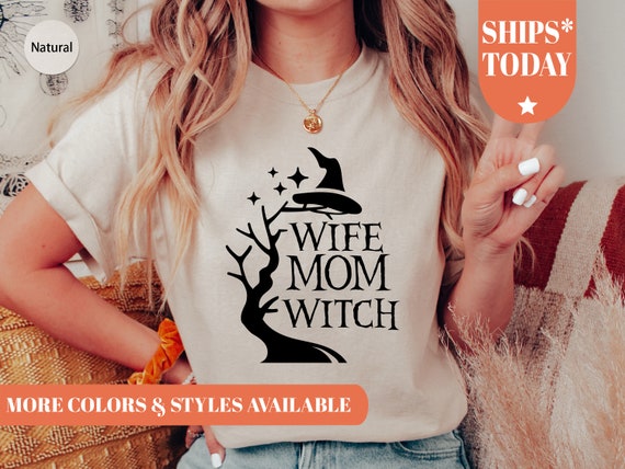 wife mom witch shirt walmart