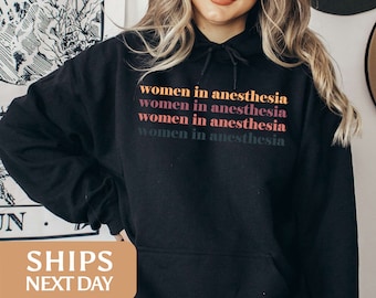 Women In Anesthesia Sweatshirt: Doctor Gift, Anesthesiology Crewneck