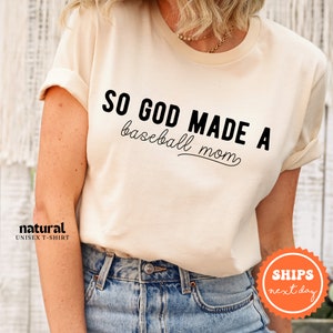 a woman wearing a t - shirt that says, so god made a baseball mom