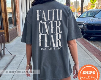 Faith Over Fear Comfort Colors Shirt: Christian Unisex Tee