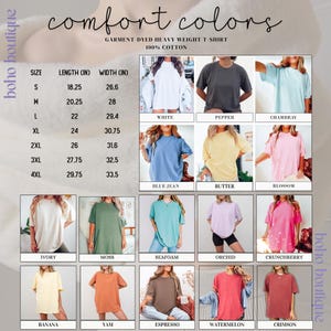 May include: A collection of garment-dyed heavy weight 100% cotton t-shirts in various colors including white, pepper, chambray, blue jean, butter, blossom, ivory, moss, seafoam, orchid, crunchberry, banana, yam, espresso, watermelon, and crimson.