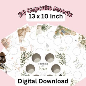 May include: White cupcake inserts with floral and teddy bear illustrations. The inserts have 20 holes and measure 33 x 25 cm. Text includes "Cupcake Inserts", "Thinking of You", and "Digital Download".