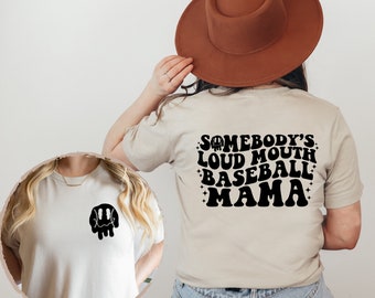 Somebody's Loud Mouth Baseball Mama Shirt, Game Day Mom Shirt - Ink In  Action