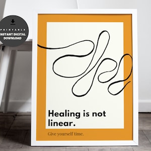 Recovery Print | Healing is Not Linear | Minimalistic Print | Therapy Decor | Motivational Quote | Healing Quote