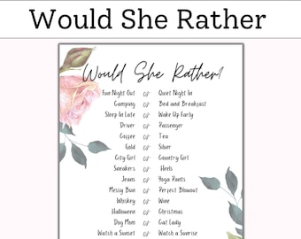 Would She Rather Bridal Shower Game | This or That Bachelorette Game | Printable Bridal Shower Games | Floral Rose Theme Bridal Game